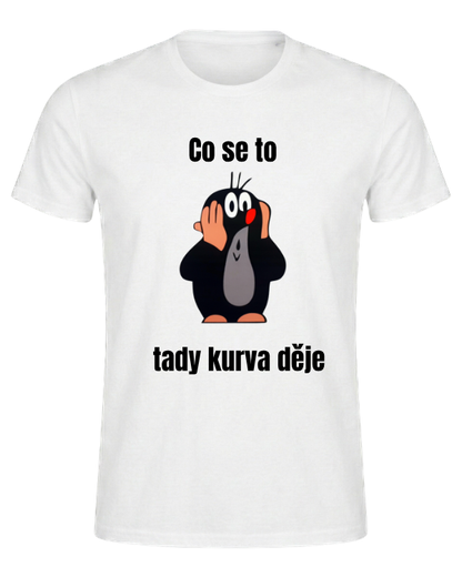 tričko - Co se to tady kurva děje