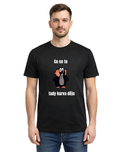 tričko - Co se to tady kurva děje